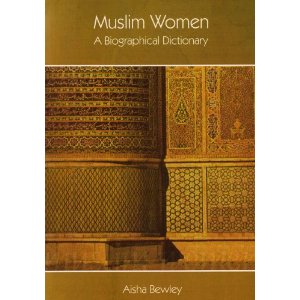 Muslim Women a Biographical Dictionary